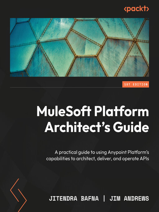 Title details for MuleSoft Platform Architect's Guide by Jitendra Bafna - Wait list